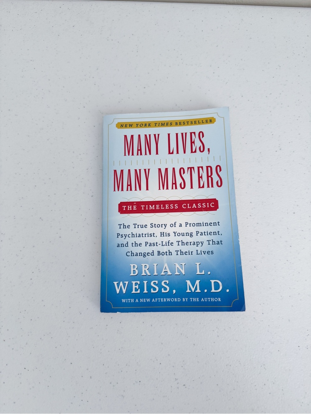 Many Lives, Many Masters by Brian L Weiss, MD Book - Blue Paperback